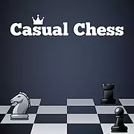 Casual Chess